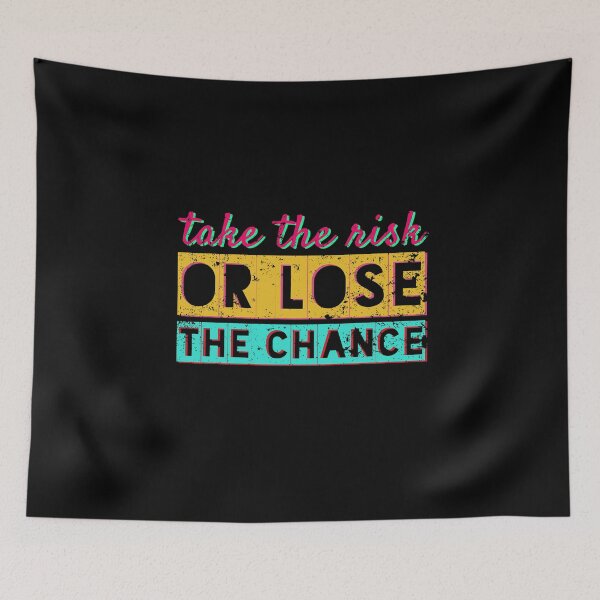Item preview, Take The Risk Cool Motivational Retro Quote Vintage designed and sold by sillyquestions.