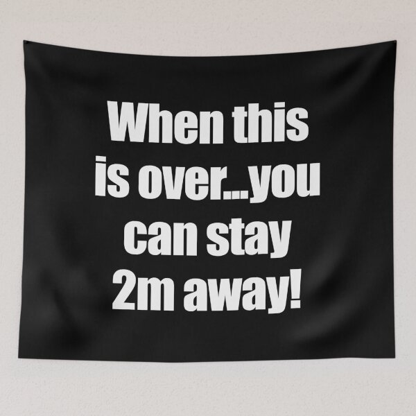Item preview, Keep 2 metres away! Social Distancing designed and sold by BoldBadgerStore.