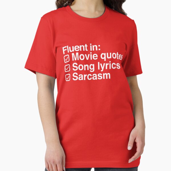 Item preview, I Speak in Movie Quotes, Song Lyrics and Sarcasm designed and sold by kuezart.