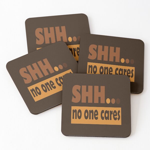 Item preview, Shhhh No One Cares designed and sold by olafekry.