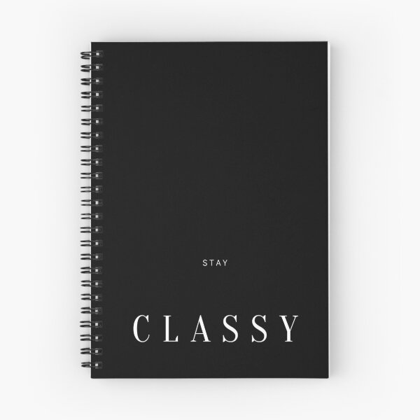 Item preview, Stay Classy designed and sold by Art of 8 Limbs.