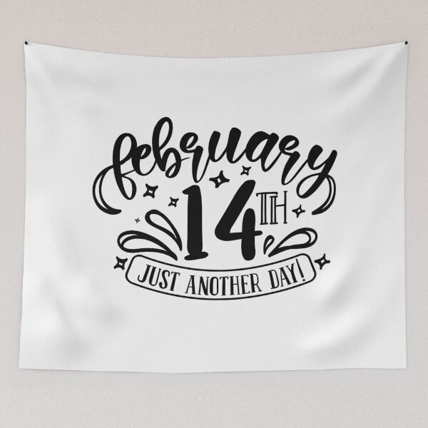 Item preview, February 14th just another day. Anti valentines  day  design  designed and sold by Moussa  Sussi.