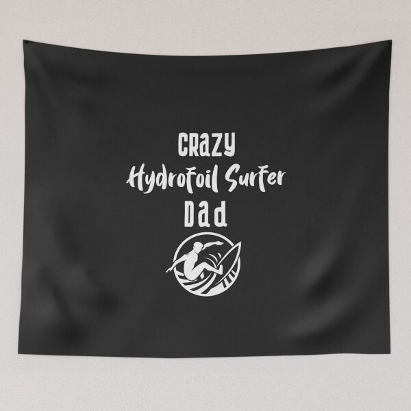 Item preview, Crazy Hydrofoil Surfing Dad designed and sold by EricJP.