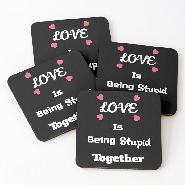 Item preview, Love Is being Stupid Together Happy Galentines Day designed and sold by SparkleLiveLife.