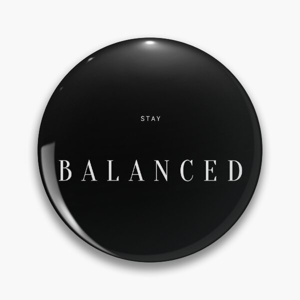 Item preview, Stay balanced designed and sold by DagShop.