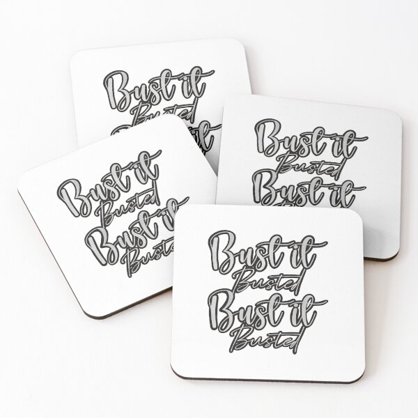 Item preview, Bust it, Busted, Bust it, Busted in black and white designed and sold by Fruit-Tee.