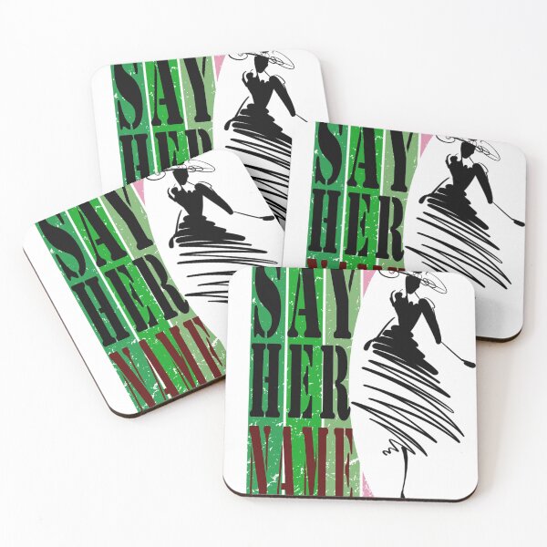 Item preview,   say her name designed and sold by Bachirdz.