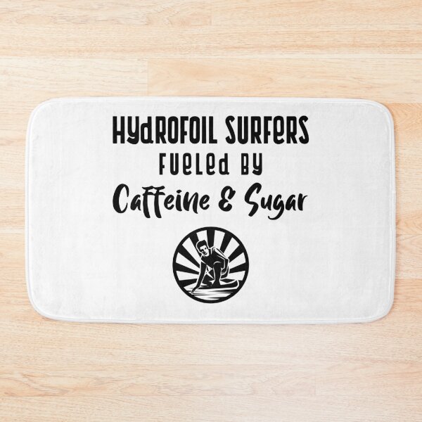Item preview, Hydrofoil Surfers Fueled By Caffeine & Stress designed and sold by EricJP.