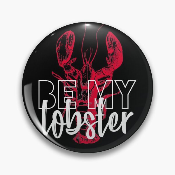 Artikelvorschau, SEIEN SIE MEIN LOBSTER entworfen und verkauft von azified.