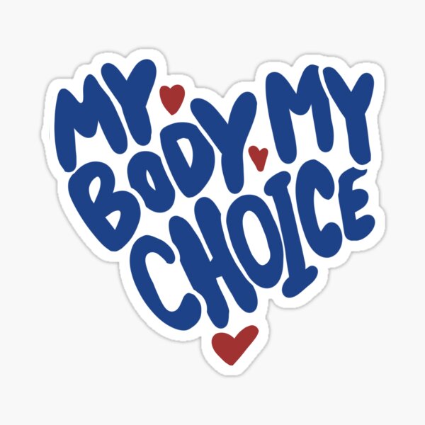 Item preview, My Body My Choice designed and sold by Boog Monst .