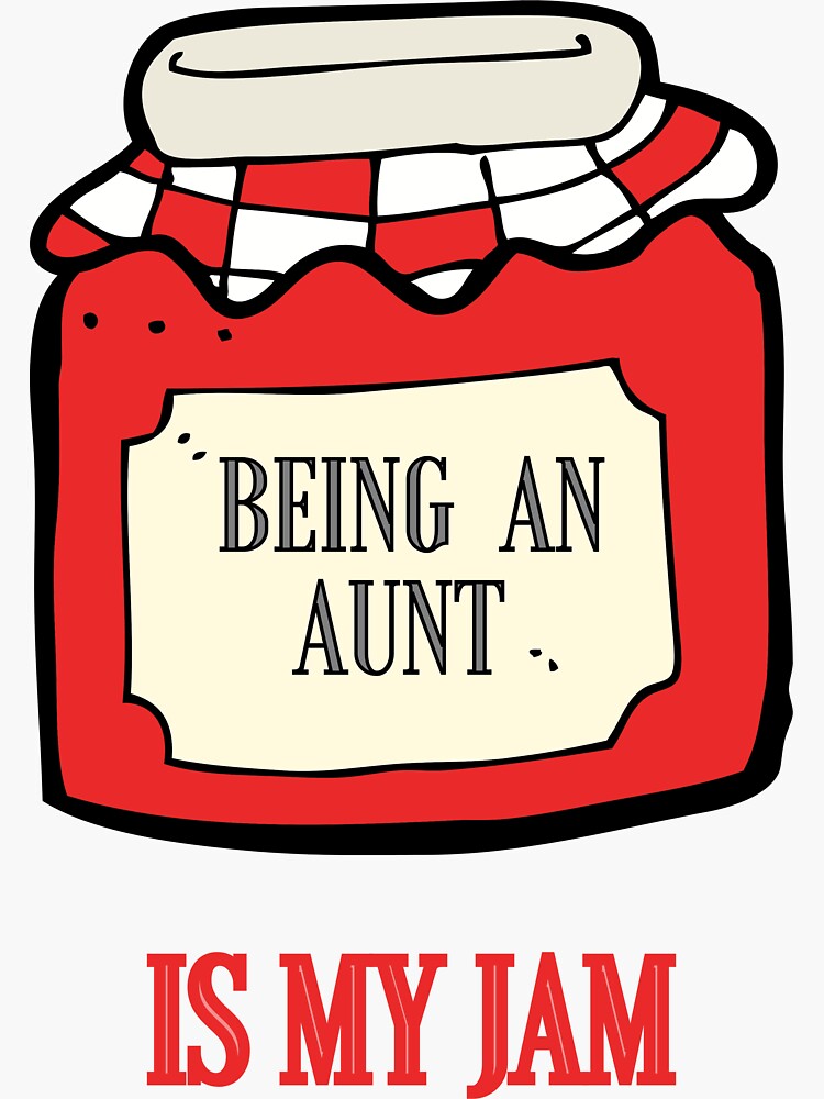 fun-aunt-gifts-cute-funny-being-an-aunt-meme-quote-sticker-for