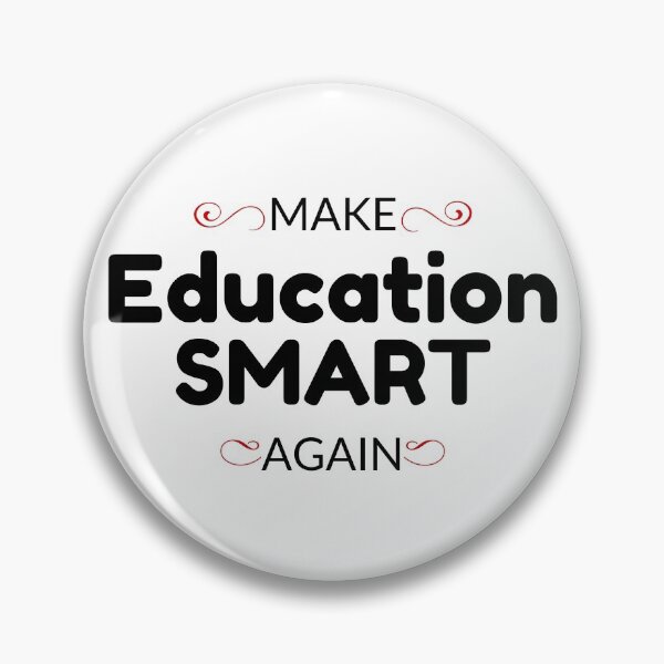 Item preview,  Make Education Smart Again designed and sold by Shash31.