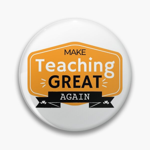 Item preview, Make Teaching Great Again designed and sold by Shash31.