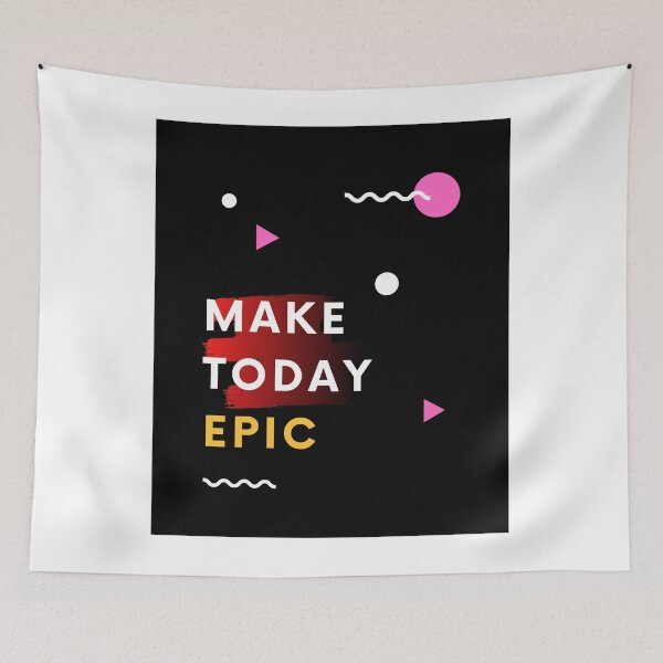 Item preview, Make Today Epic typography  designed and sold by vishkhatri.