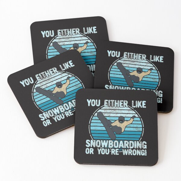 Item preview, You Either Like Snowboarding Or You're Wrong! designed and sold by Dan66.
