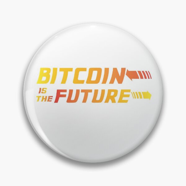 Item preview, BITCOIN IS THE FUTURE designed and sold by TFever.