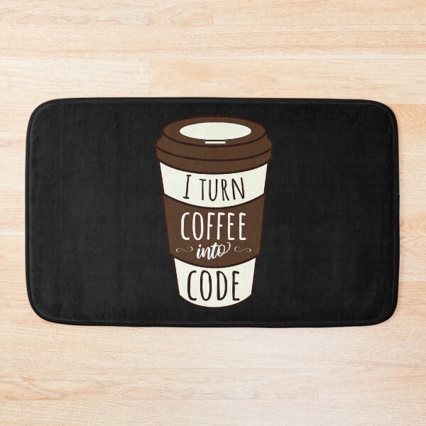 Item preview, I Turn Coffee Into Code designed and sold by aladdindesigns.