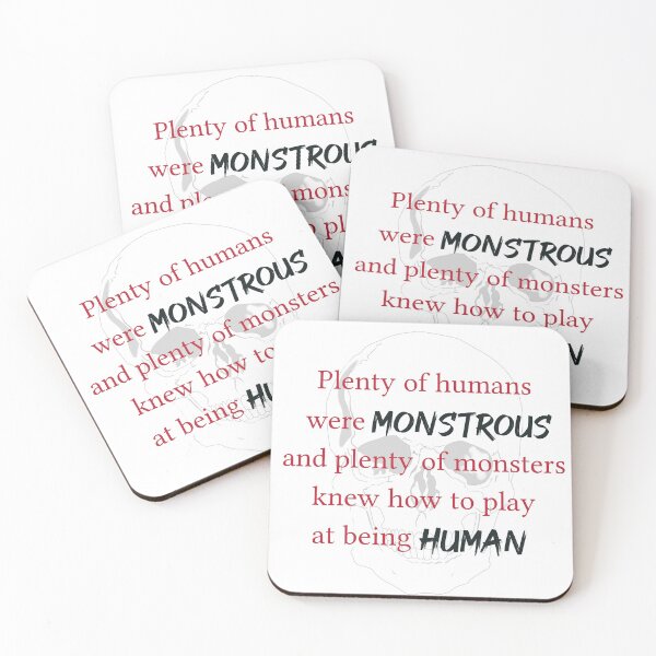 Item preview, Vicious by V.E. Schwab - Monstrous Humans Quote designed and sold by Kat-Kreations.