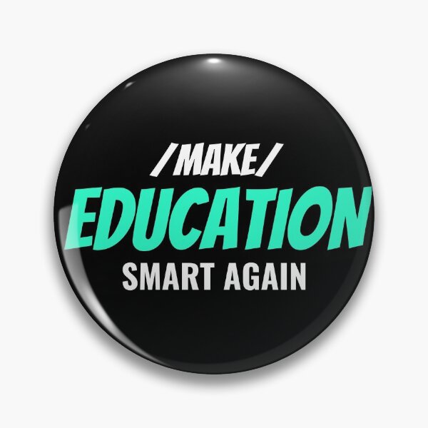 Item preview, Make Education Smart Again designed and sold by Shash31.