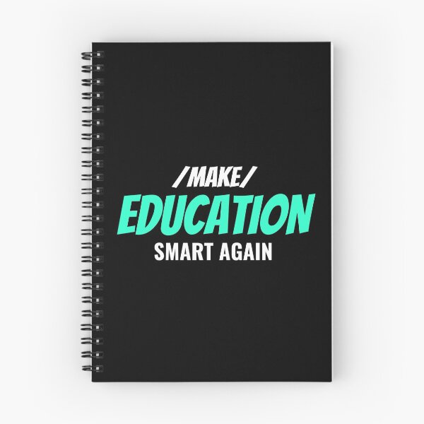 Item preview, Make Education Smart Again designed and sold by Shash31.
