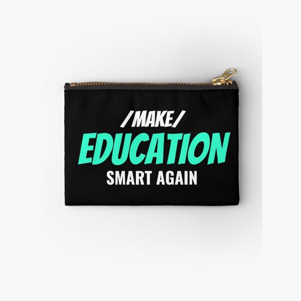 Item preview, Make Education Smart Again designed and sold by Shash31.