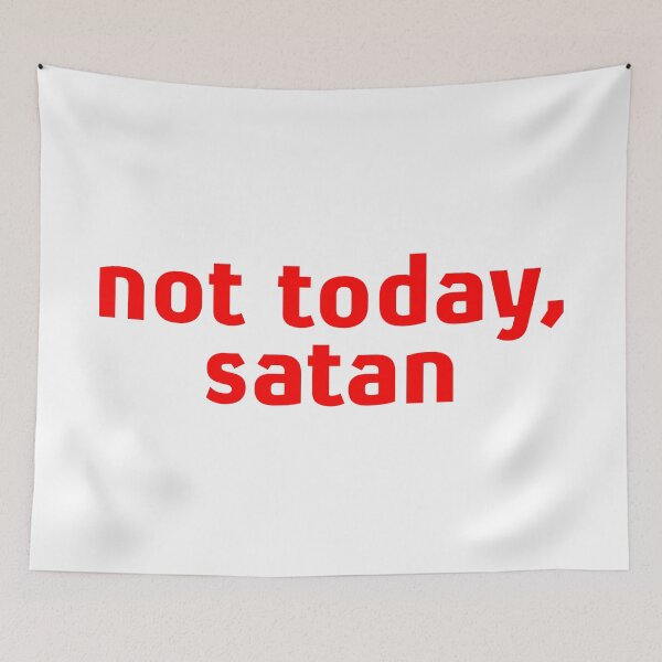 Item preview, no today, satan designed and sold by keisthard.