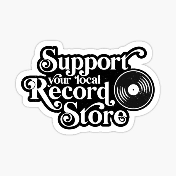 Item preview, Support your local record store, Vinyl Collectors, Music Lovers designed and sold by emmjott.