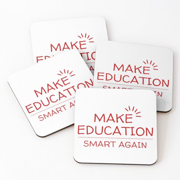 Item preview, Make Education Smart Again designed and sold by Shash31.