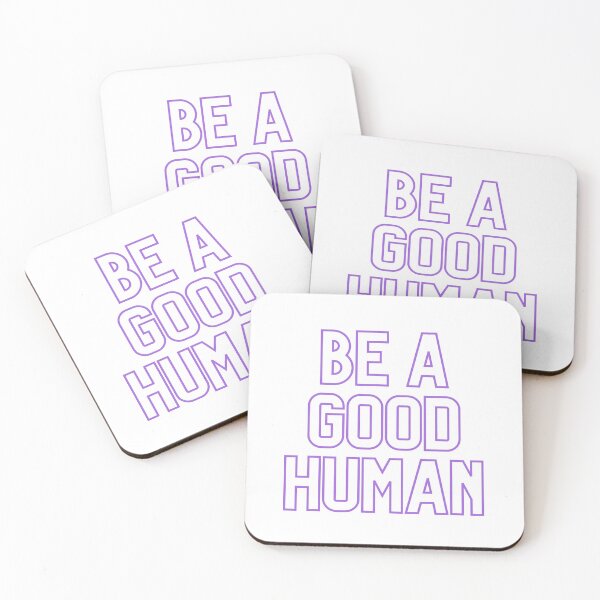 Item preview, Be a good human - purple designed and sold by CampfireMagic.