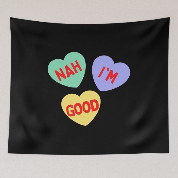 Item preview, Nah, Im Good - Sassy Hearts - Funny Anti Valentines Day designed and sold by AnyKitty.