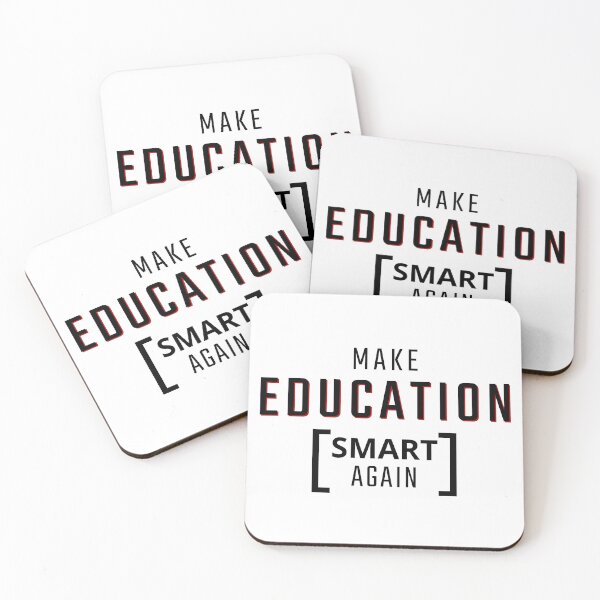 Item preview,  Make Education Smart Again designed and sold by Shash31.
