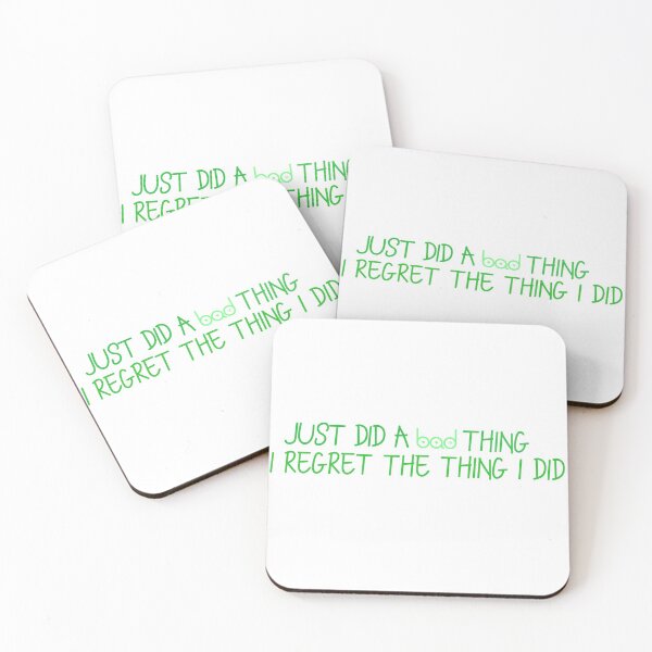 Item preview, Just Did a Bad Thing Green designed and sold by Ginny 168.