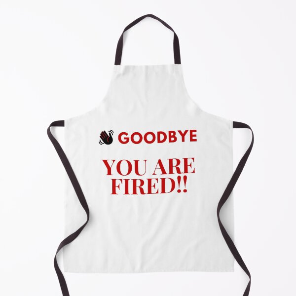 Item preview, Goodbye You are Fired Text Quote designed and sold by happyshopg.