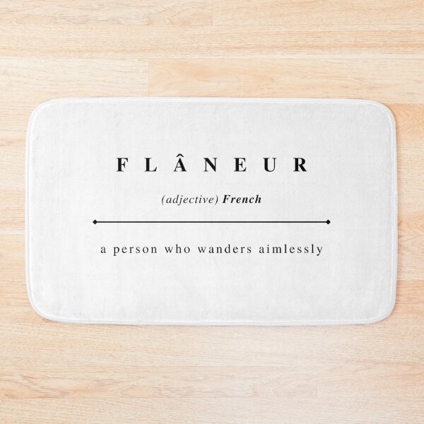 Item preview, Flâneur - untranslatable funny word designed and sold by fjakaseason.