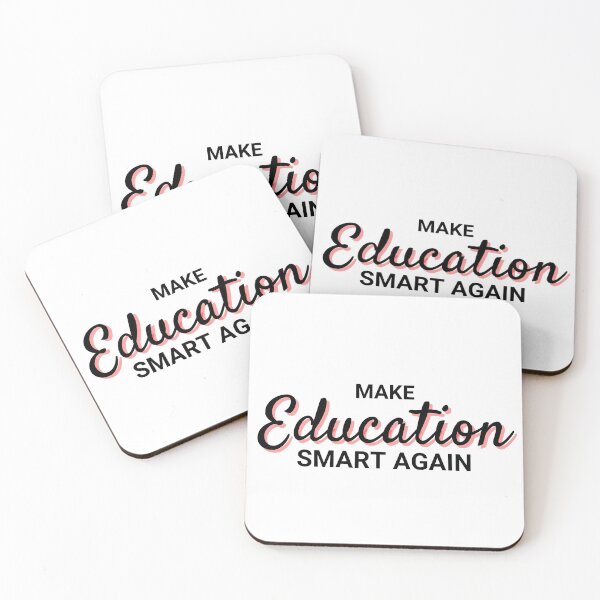 Item preview, Make Education Smart Again designed and sold by Shash31.