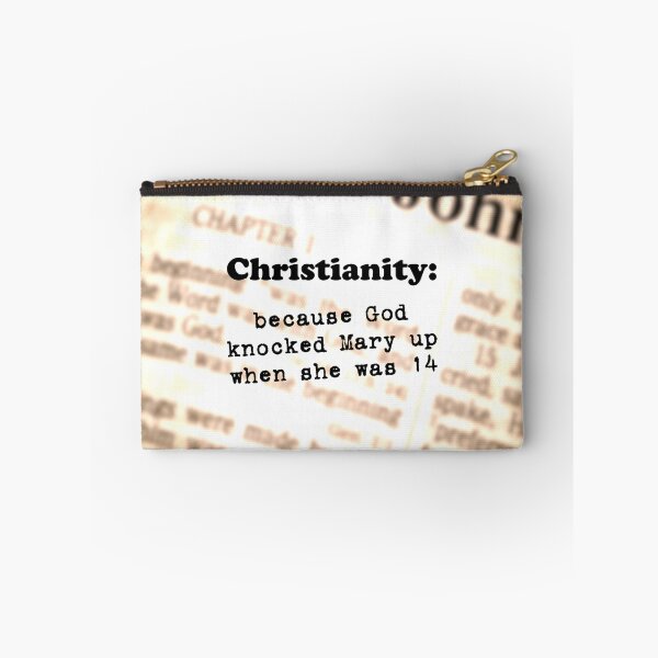 Item preview, Christianity - bc God Knocked Up Mary at 14 (wht) designed and sold by GodsAutopsy.
