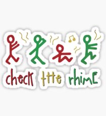 CHECK THE RHiME. Sticker