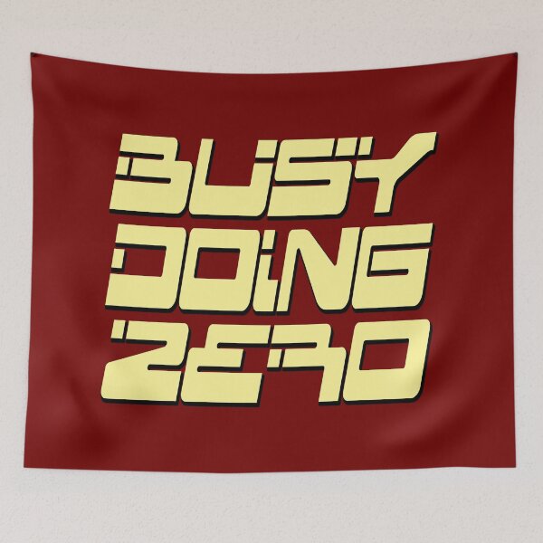 Item preview, Busy Doing Zero designed and sold by emhoteb.