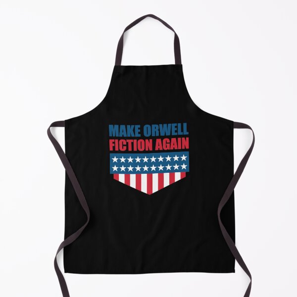 Item preview, MAKE ORWELL FICTION AGAIN designed and sold by LLiberty1776.