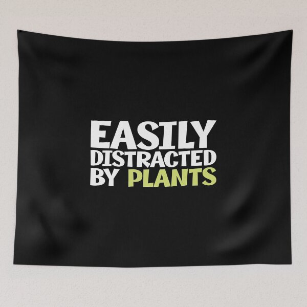 Item preview, Easily Distracted By Plants - Funny Garden Lover  designed and sold by biNutz.