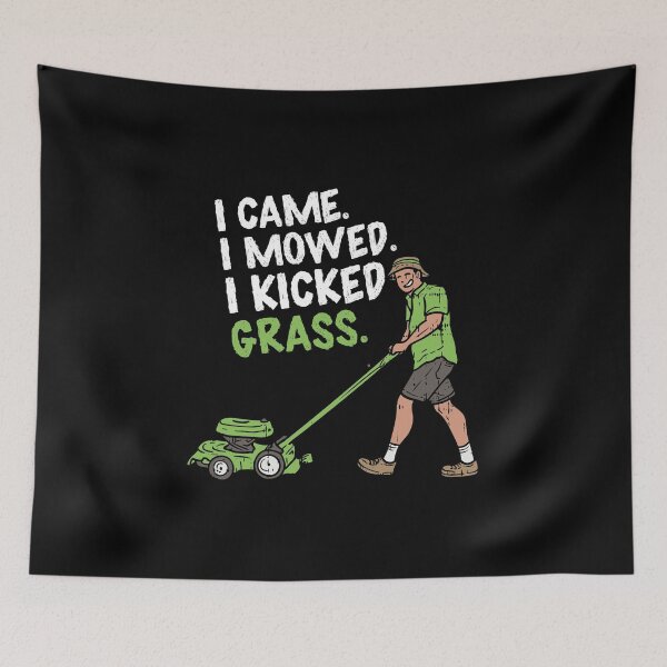 Item preview, I Came I Mowed I Kicked Grass - Funny Mowing Gift designed and sold by biNutz.