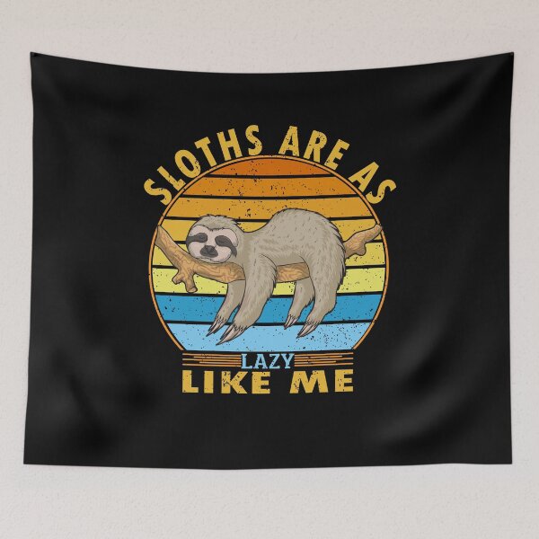 Item preview, Sloth funny saying lazy designed and sold by Imutobi.