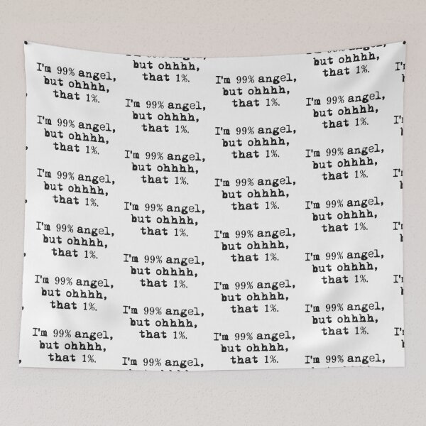 Item preview, I'm 99% angel, but ohhhh, that 1%  designed and sold by Evgenija-S.