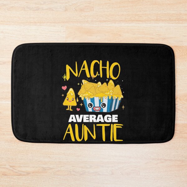 Item preview, Nacho Average Auntie - Nacho Lover designed and sold by jacks-tees.