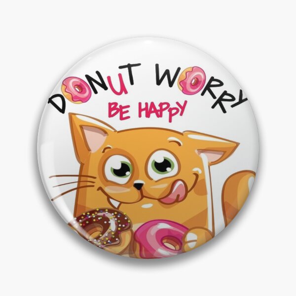 Item preview, DONUT WORRY BE HAPPY designed and sold by FILIBURCIA.