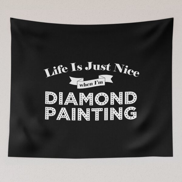 Item preview, Life Is Nice When Diamond Painting Funny Crafting design designed and sold by jakehughes2015.