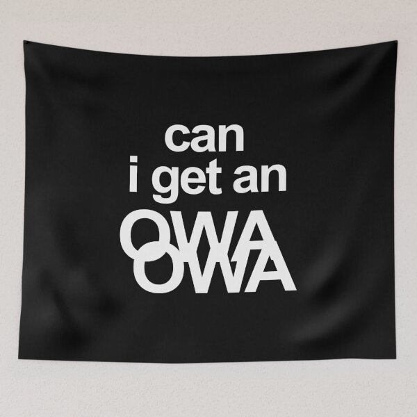 Item preview, Can I get an Owa Owa Meme designed and sold by Altohombre.