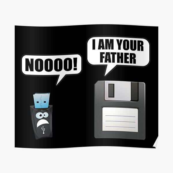 "Floppy disk i am your father usb" Poster by ZenCloak Redbubble
