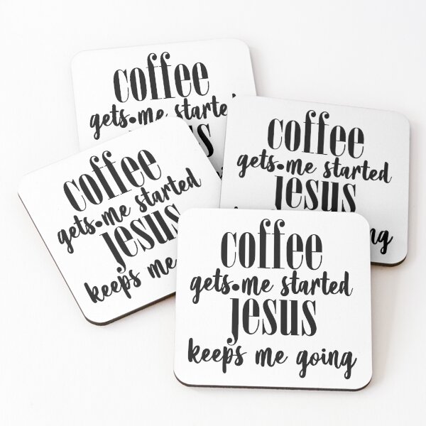 Item preview, Coffee gets me started jesus keeps me going designed and sold by shirtart shop.