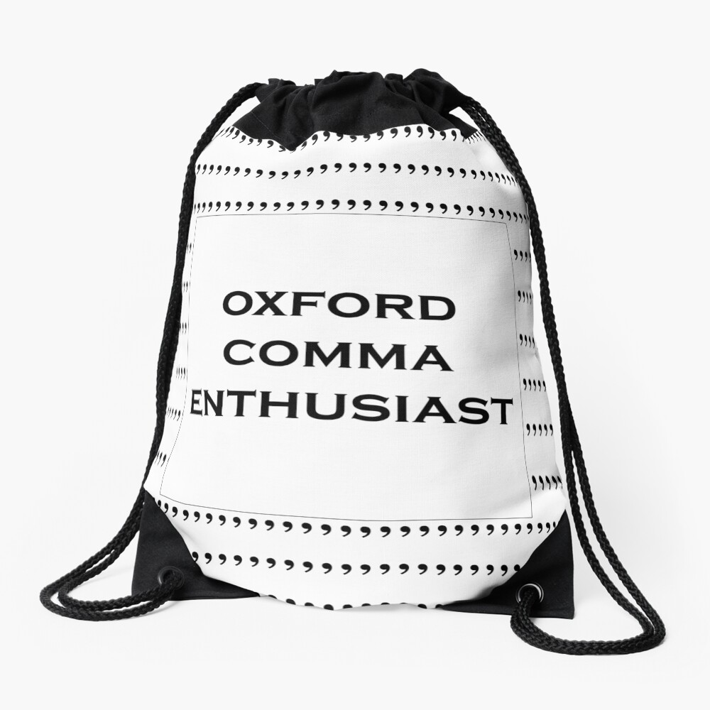 The Oxford Comma Enthusiast Drawstring Bag